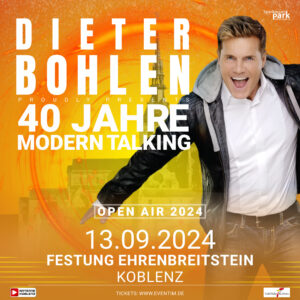 Dieter Bohlen 13.09.2024 Koblenz Festung Ehrenbreitstein