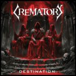 CREMATORY präsentieren „Welt Aus Glas“ Video Single aus kommenden Studioalbum „Destination“!