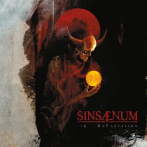 SINSAENUM – 2. Single/Video aus dem neuen Album „In Devastation“ (8.8.) Interviewphase läuft
