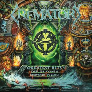 CREMATORY feiern Veröffentlichung ihres „Greatest Hits“-Albums „English Hymns & Deutsche Hymnen“