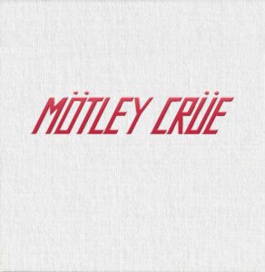 MÖTLEY CRÜE – Zum 45-jährigen Jubiläum veröffentlicht die Band eine Reihe exklusiver, streng limitierter Editionen/ VÖ: 10. Juli 2026 / BMG