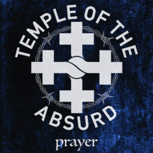 TEMPLE OF THE ABSURD – Rückkehr mit neuer Single, drittem Studioalbum und Plattenvertrag!