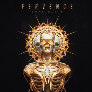Fervence: Progressive-Metalcore-Band aus Texas veröffentlicht am 16. Oktober ihr Album „Constructs“ über Metal Blade Records