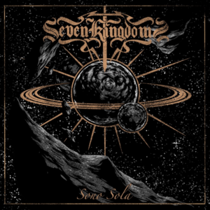 SEVEN KINGDOMS veröffentlichen Behind-the-Scenes-Video zu „Sono Sola“